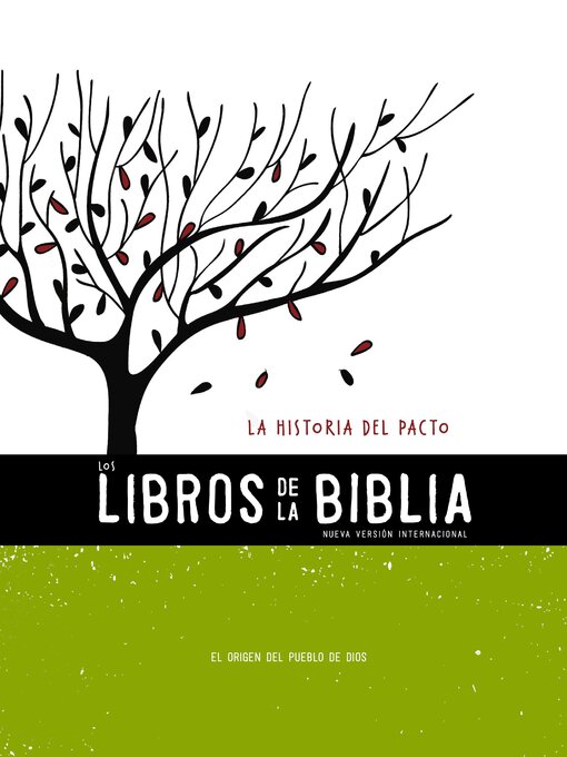 Title details for NVI, Los Libros de la Biblia, La Historia del Pacto by Nueva Versión Internacional - Wait list